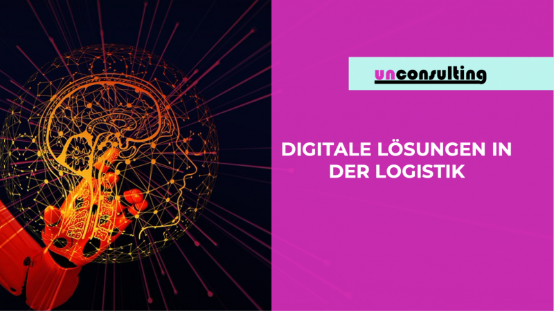 Digitale Lösungen in der Logistik